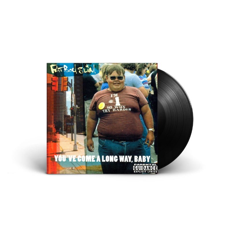 Fatboy Slim - You’ve Come A Long Way, Baby Vinyl Vinyl