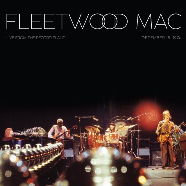 Fleetwood Mac - Live At The Record Plant (December 15, 1974) Vinyl Vinyl