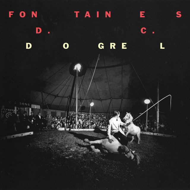 Fontaines D.C. - Dogrel Vinyl Vinyl