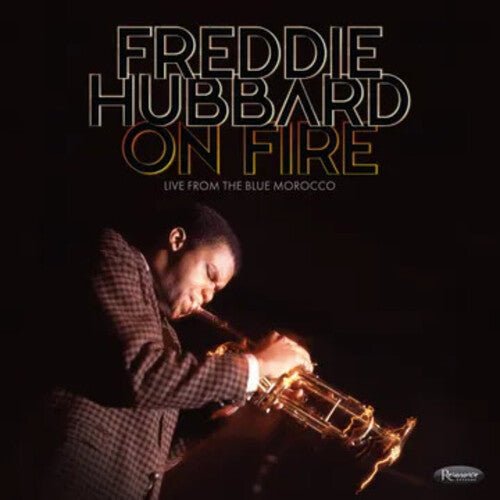 Freddie Hubbard - On Fire: Live From The Blue Morocco Vinyl Vinyl