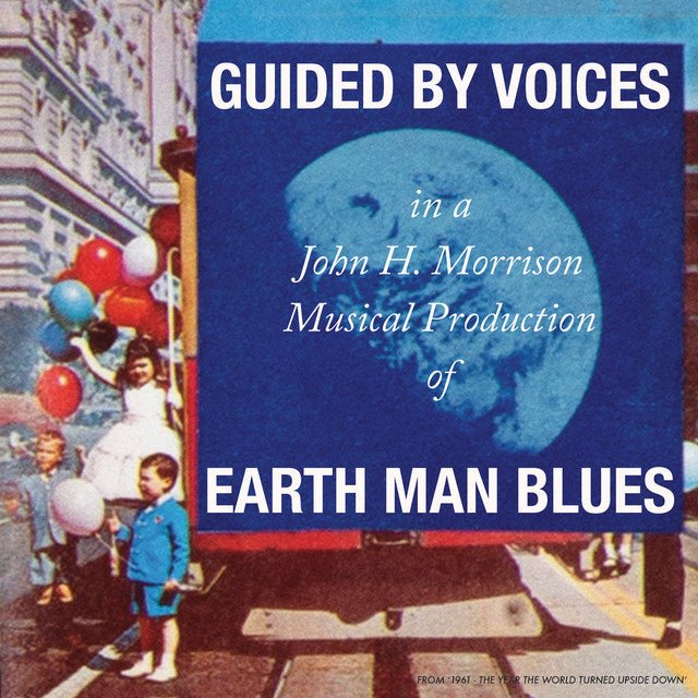 Guided By Voices - Earth Man Blues Vinyl Vinyl