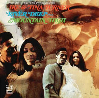 Ike & Tina Turner - River Deep - Mountain High Vinyl Vinyl