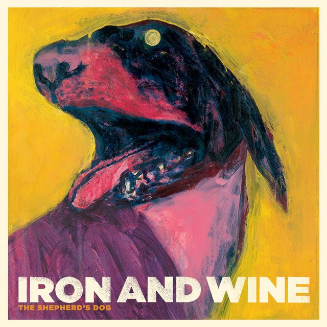 Iron And Wine - The Shepherd's Dog Vinyl