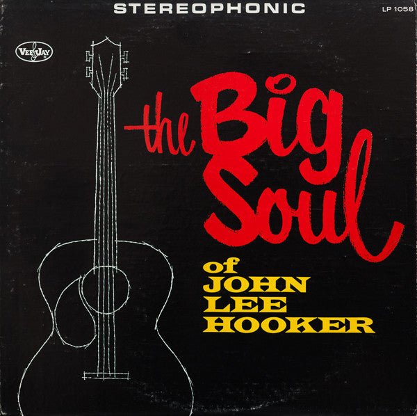 John Lee Hooker - The Big Soul Of John Lee Hooker Vinyl Vinyl