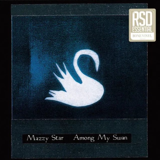 Mazzy Star - Among My Swan (RSD Essential) Vinyl Vinyl