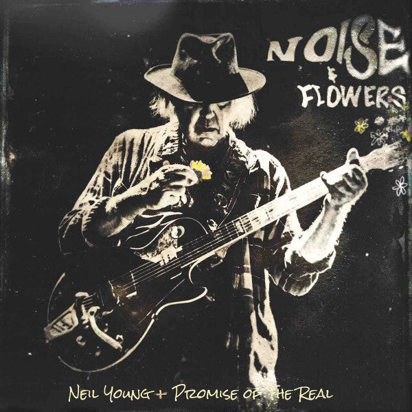 Neil Young + Promise Of The Real - Noise & Flowers Vinyl