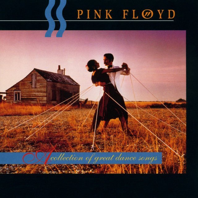 Pink Floyd - A Collection Of Great Dance Songs Vinyl