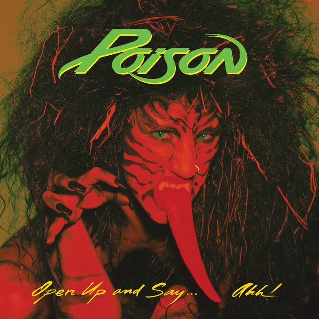 Poison - Open Up and Say...Ahh! Vinyl Vinyl