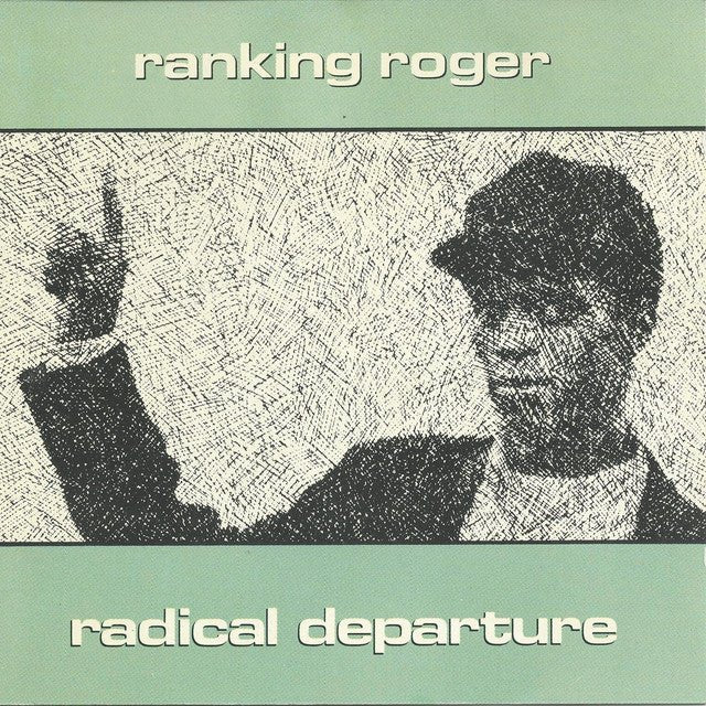 Ranking Roger - Radical Departure Vinyl Vinyl