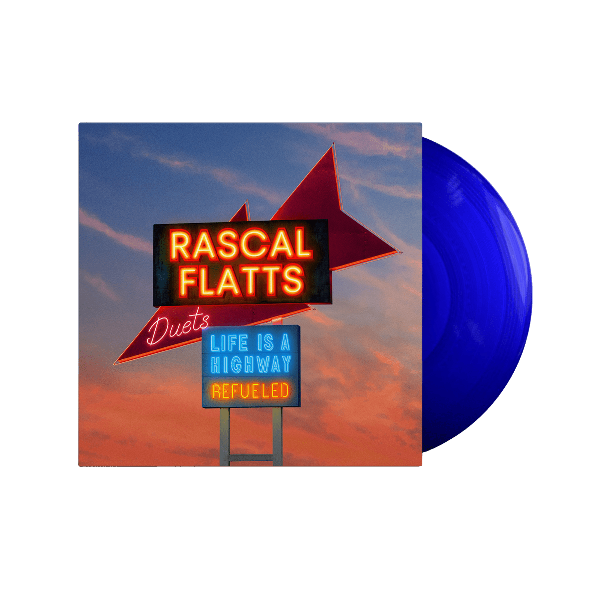 Rascal Flatts - Life Is A Highway: Refueled Duets Vinyl Vinyl