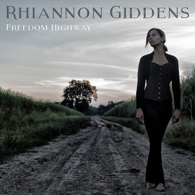 Rhiannon Giddens - Freedom Highway Vinyl Vinyl