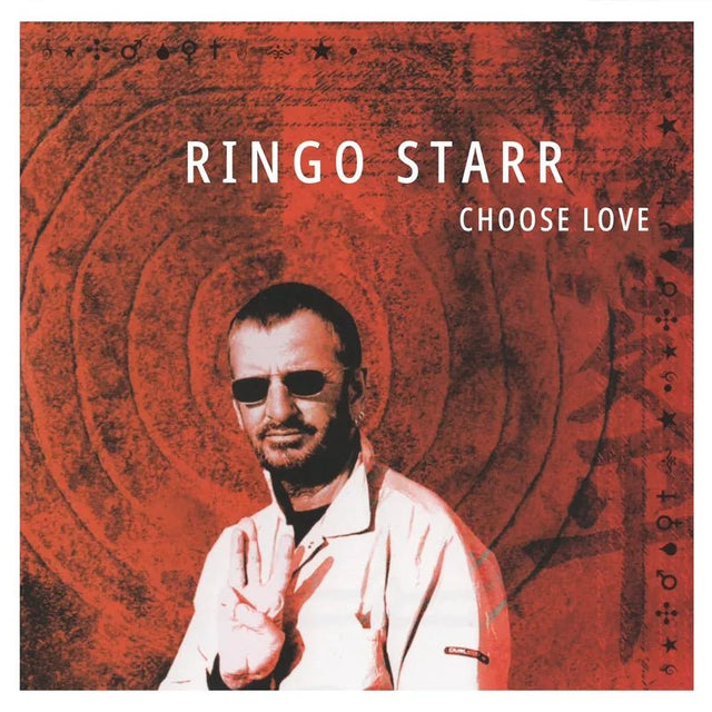 Ringo Starr - CHOOSE LOVE - 20th Anniversary Edition Vinyl Vinyl