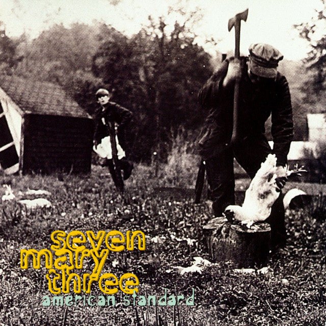 Seven Mary Three - American Standard Vinyl Vinyl