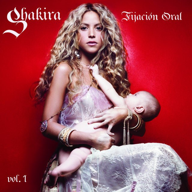 Shakira - Fijación Oral Vol. 1 Vinyl Vinyl