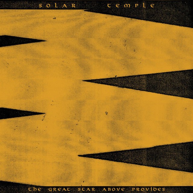 Solar Temple - The Great Star Above Provides Vinyl Vinyl