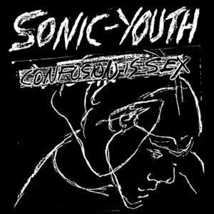 Sonic Youth - Confusion Is Sex CD Vinyl