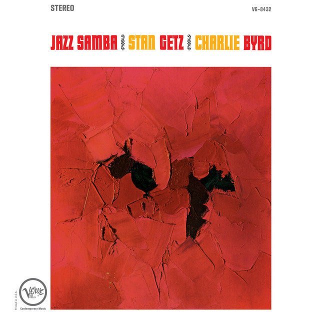 Stan Getz / Charlie Byrd - Jazz Samba Vinyl