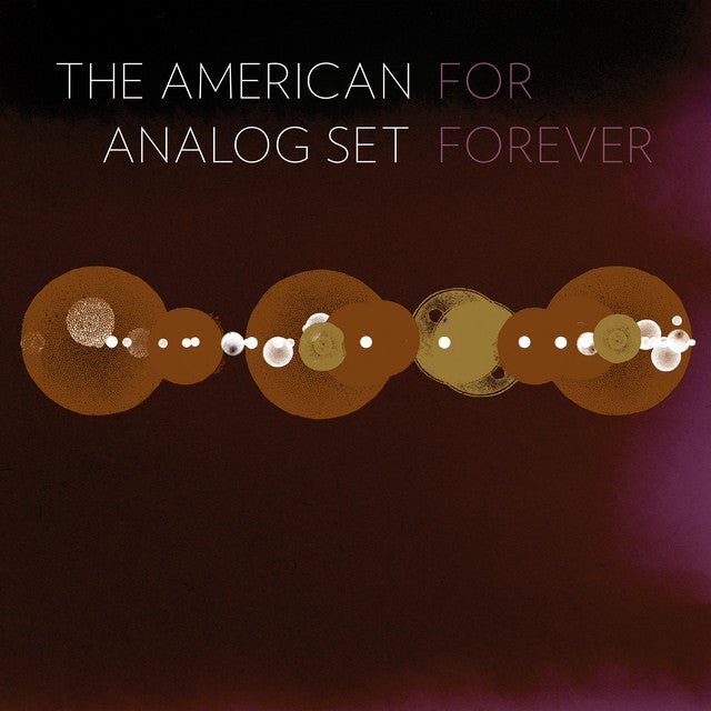 The American Analog Set - For Forever Vinyl