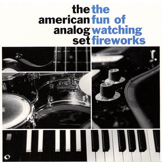 The American Analog Set - The Fun Of Watching Fireworks Vinyl Vinyl