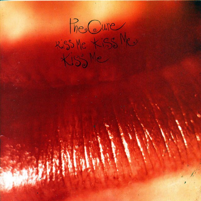 The Cure - Kiss Me Kiss Me Kiss Me Vinyl Vinyl