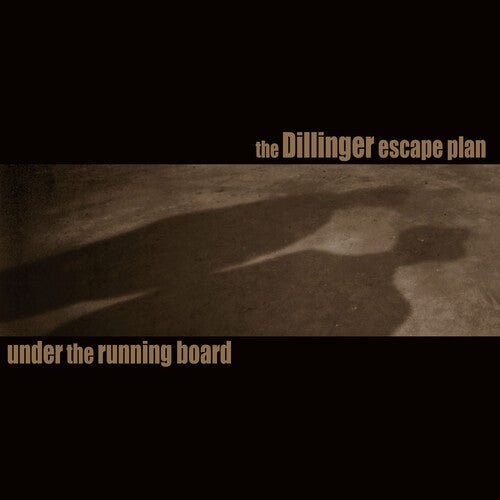 The Dillinger Escape Plan - Under the Running Board 7" Vinyl Vinyl