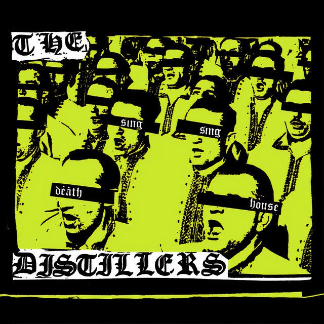 The Distillers - Sing Sing Death House Vinyl Vinyl