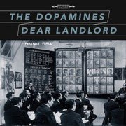 The Dopamines / Dear Landlord - Portrait Parle 7" Vinyl
