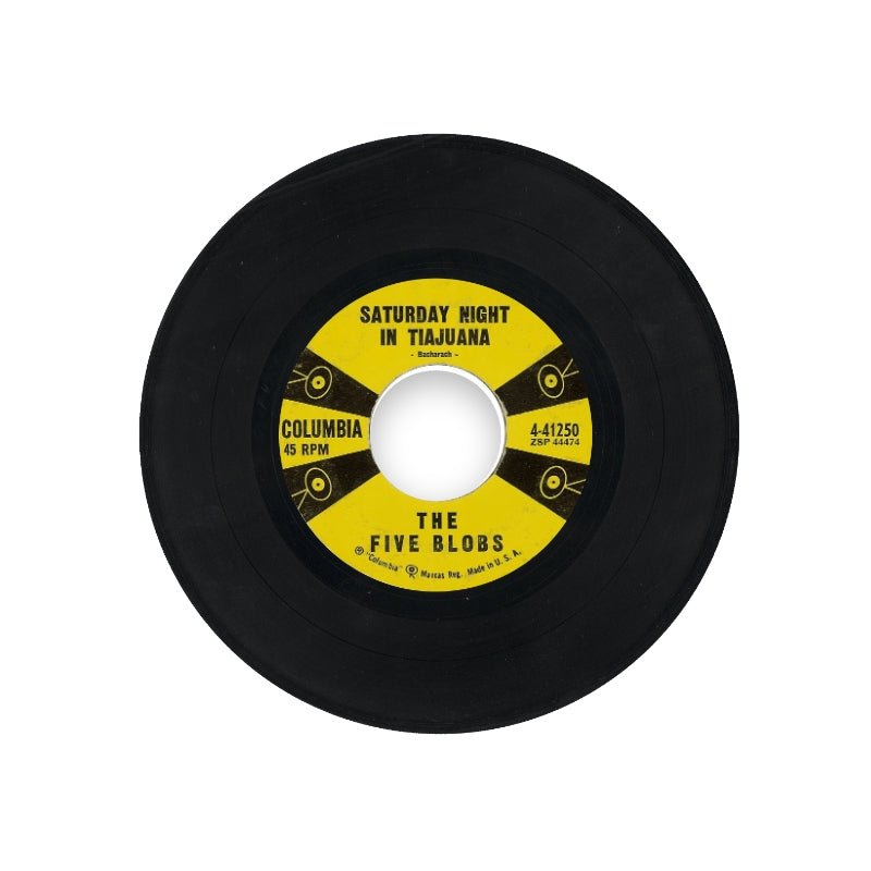 The Five Blobs - The Blob / Saturday Night In Tiajuana Vinyl Vinyl