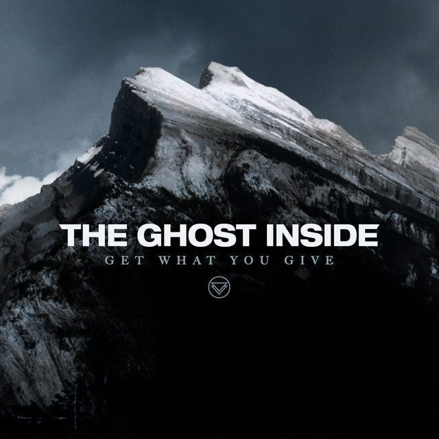 The Ghost Inside - Get What You Give Vinyl