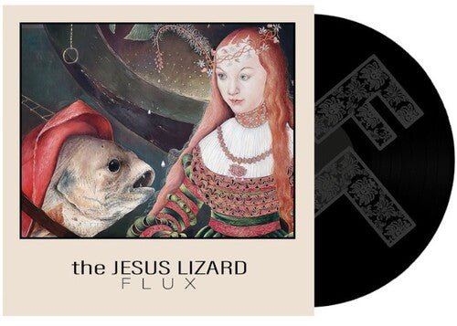 The Jesus Lizard - Flux Vinyl Vinyl