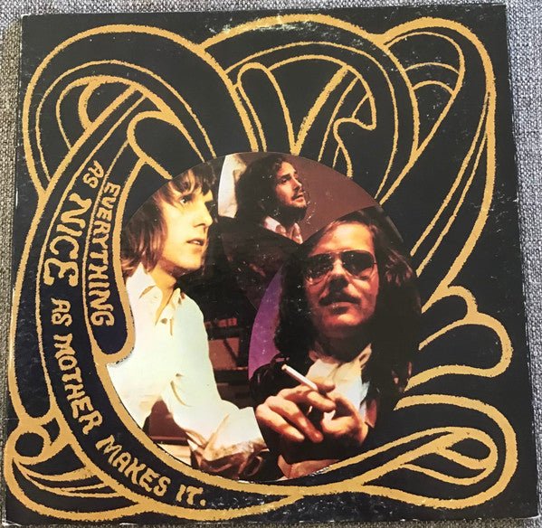 The Nice - Everything As Nice As Mother Makes It Vinyl
