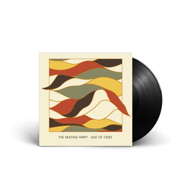 The Skating Party - Age Of Cruel Vinyl