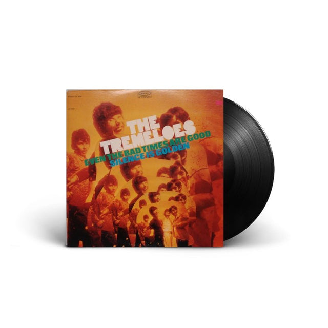 The Tremeloes - Even The Bad Times Are Good / Silence Is Golden Vinyl Vinyl