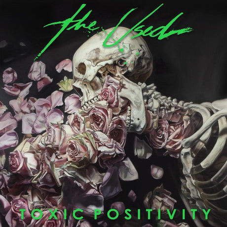 The Used - Toxic Positivity Vinyl Vinyl
