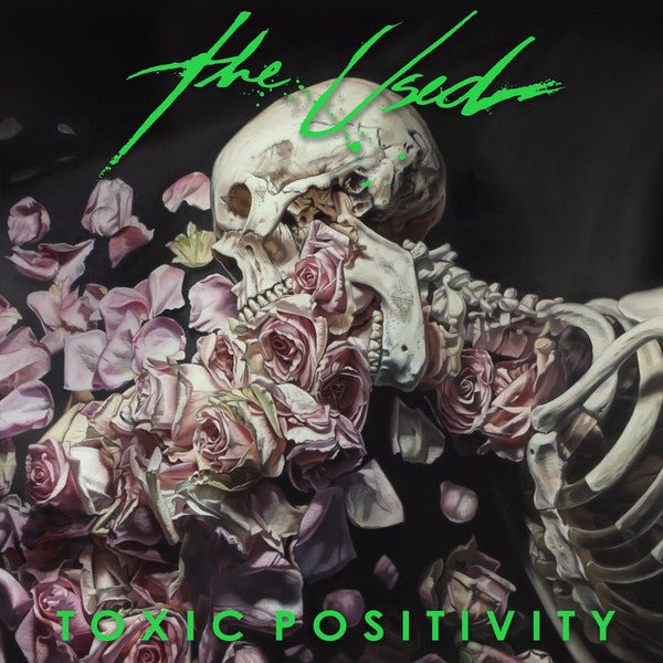 The Used - Toxic Positivity Vinyl Vinyl