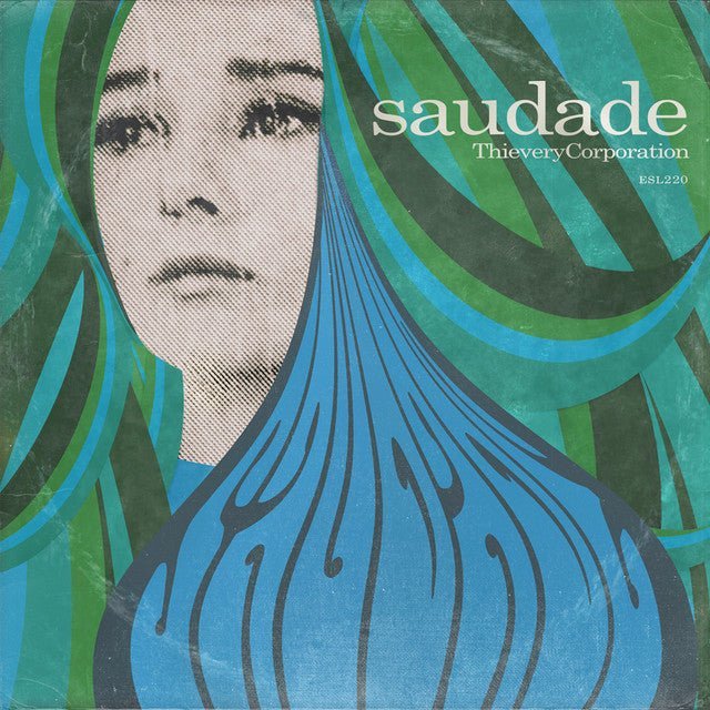 Thievery Corporation - Saudade Vinyl