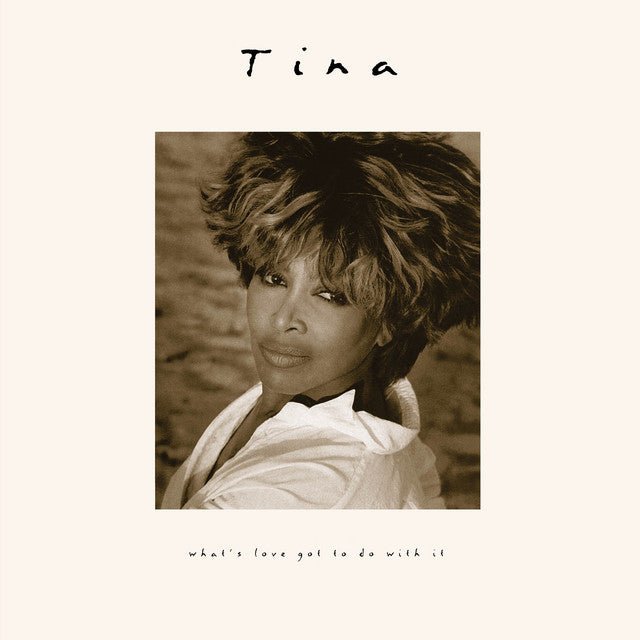 Tina - What's Love Got To Do With It Vinyl