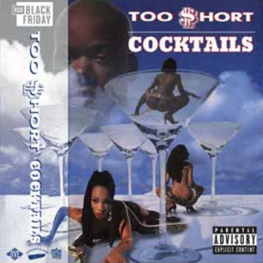 Too $hort - Cocktails Vinyl Vinyl