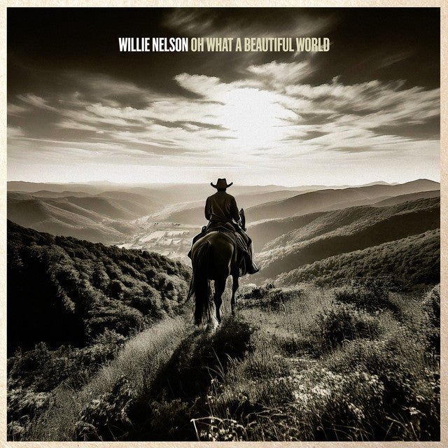 Willie Nelson - Oh What A Beautiful World Vinyl Vinyl