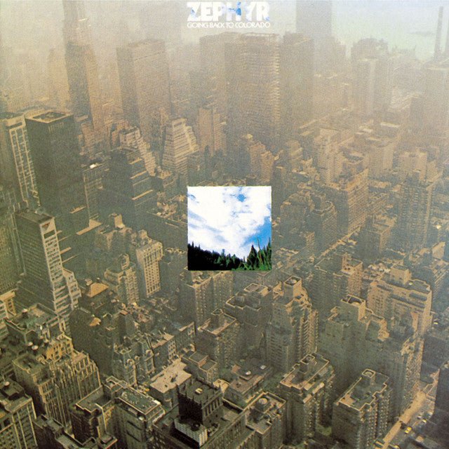 Zephyr - Going Back To Colorado Vinyl Vinyl