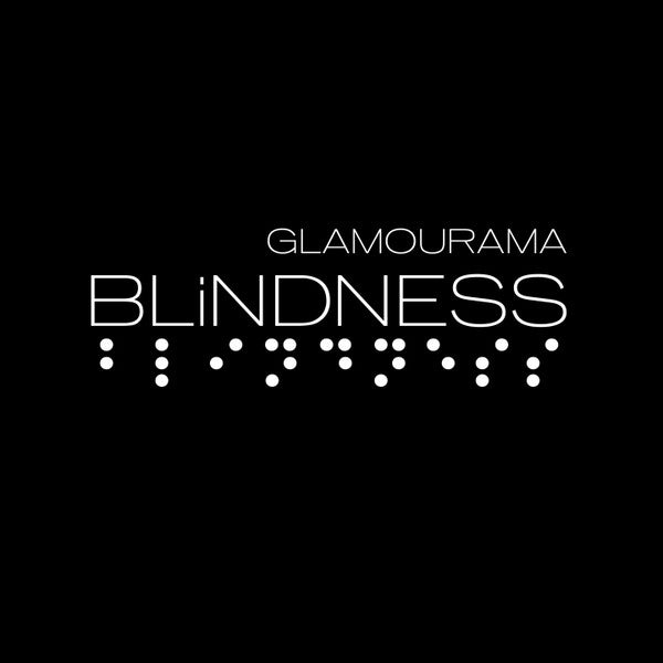 Blindness - Glamourama - Saint Marie Records