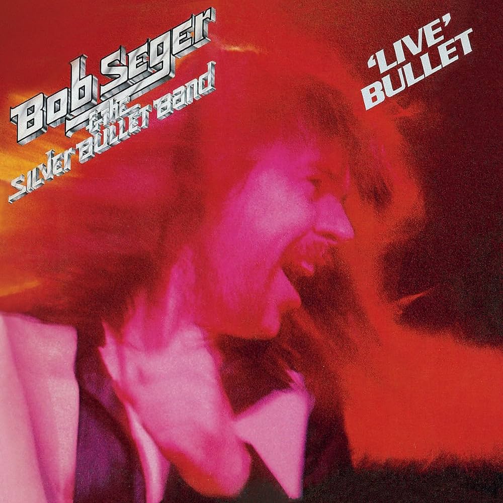 Bob Seger & The Silver Bullet Band - Live Bullet Vinyl
