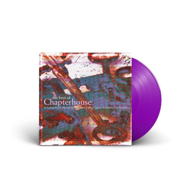 Chapterhouse - The Best Of Chapterhouse Records & LPs Vinyl