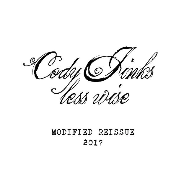 Cody Jinks - Less Wise Modified Vinyl