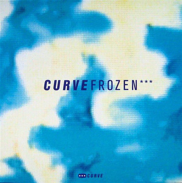 Curve - Frozen - Saint Marie Records