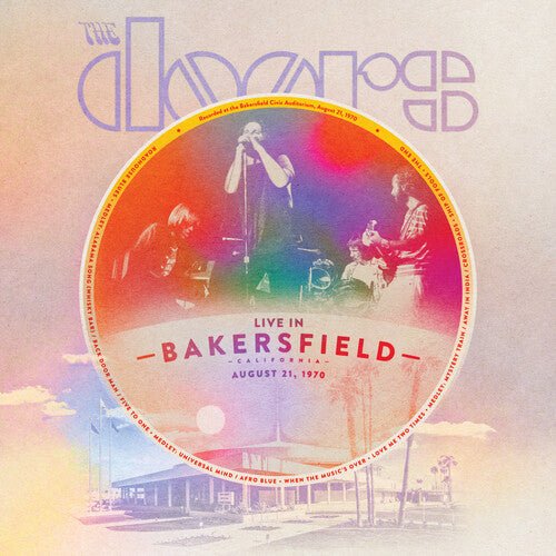 Doors - Live From Bakerfield, August 21, 1970 Vinyl