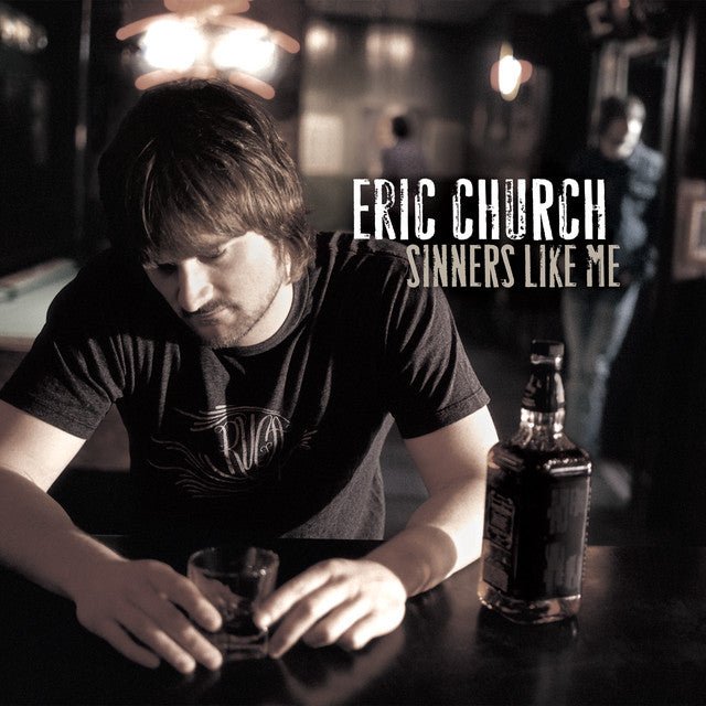 Eric Church - Sinners Like Me Vinyl