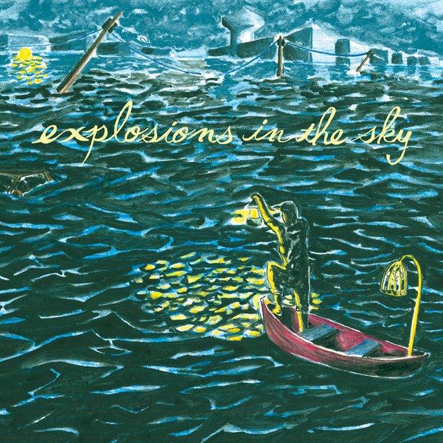 Explosions In The Sky - All Of A Sudden I Miss Everyone Vinyl