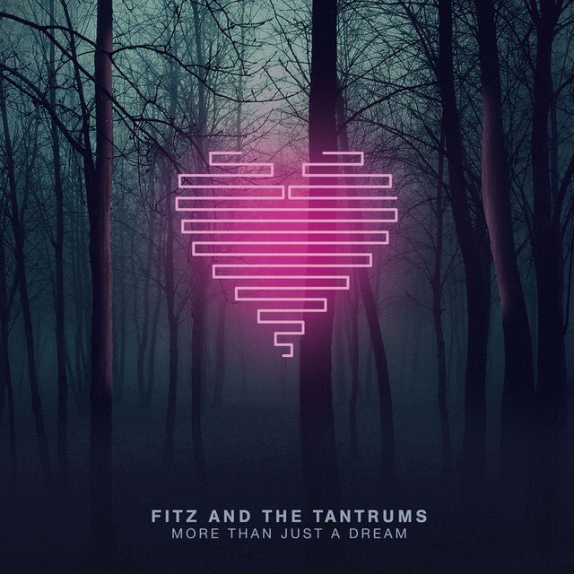 Fitz And The Tantrums - More Than Just A Dream Vinyl