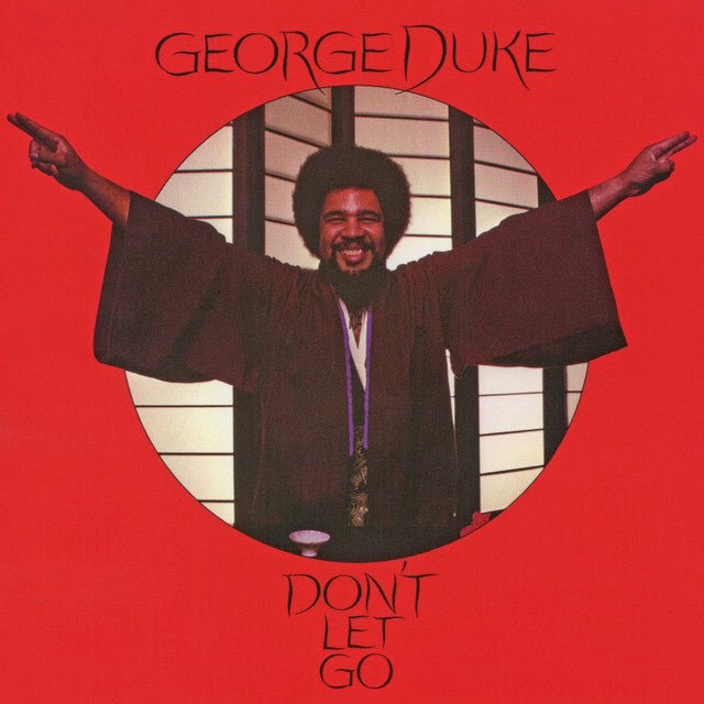 George Duke - Don't Let Go Vinyl
